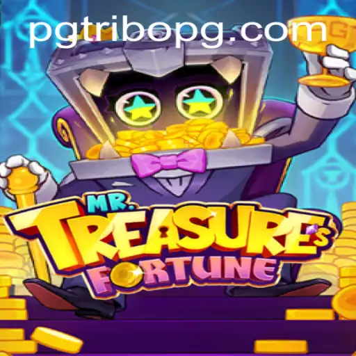 Explore the Thrilling World of MrTreasuresFortune: An In-Depth Look